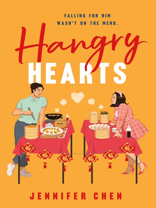 Title details for Hangry Hearts by Jennifer Chen - Available